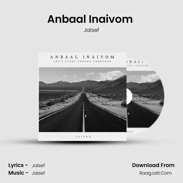 Anbaal Inaivom (Let's Fight Corona Together) Song mp3 | Jaisef