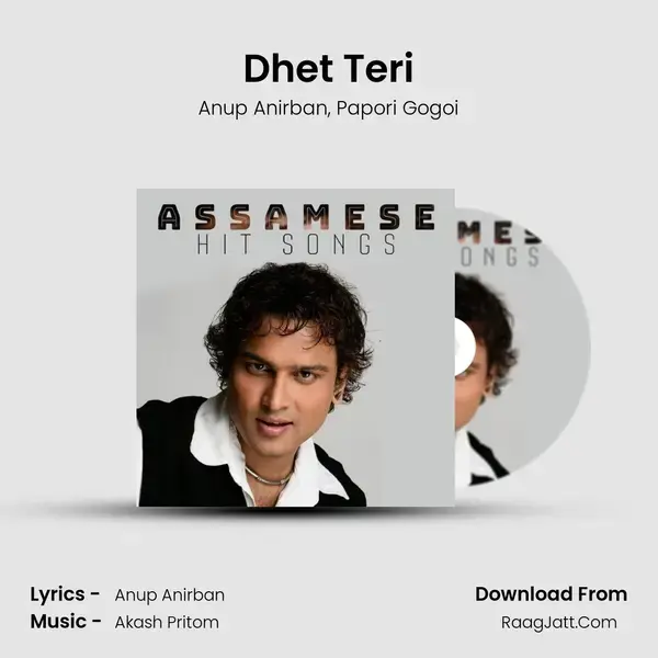 Dhet Teri Song mp3 | Anup Anirban