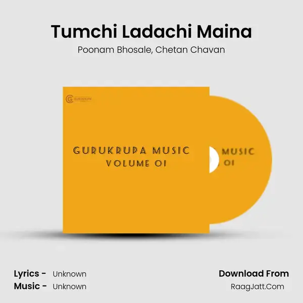 Tumchi Ladachi Maina mp3 song