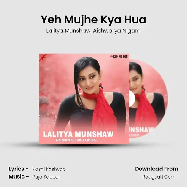 Yeh Mujhe Kya Hua mp3 song