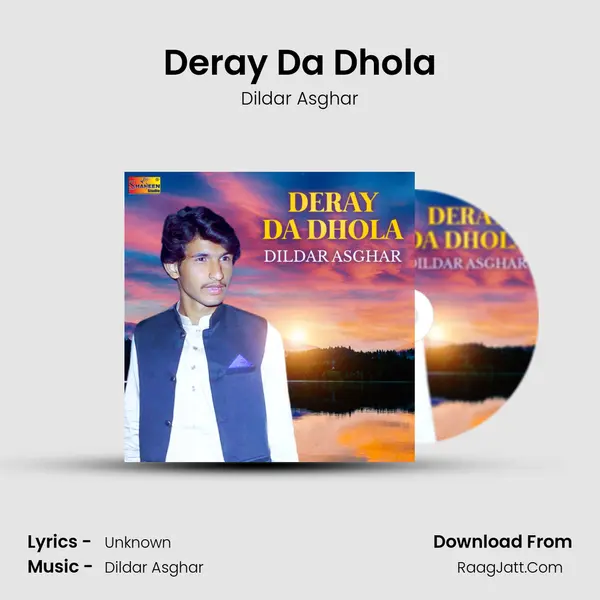 Deray Da Dhola mp3 song