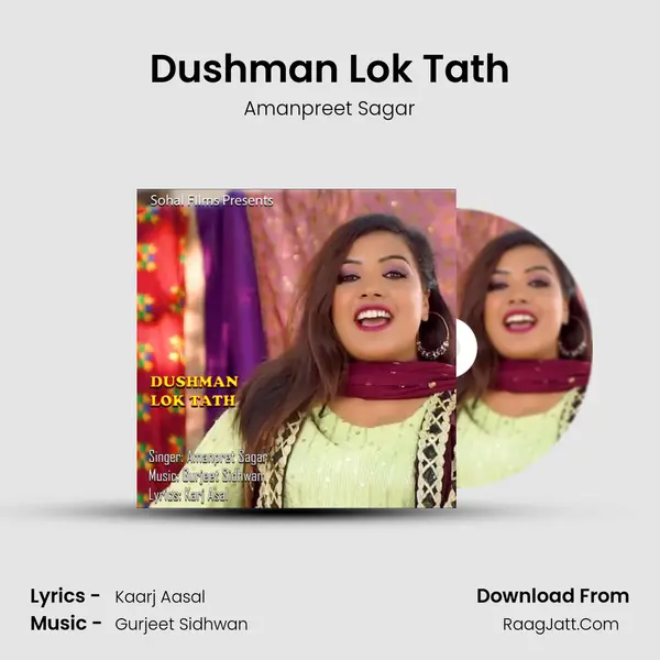 Dushman Lok Tath Song mp3 | Amanpreet Sagar