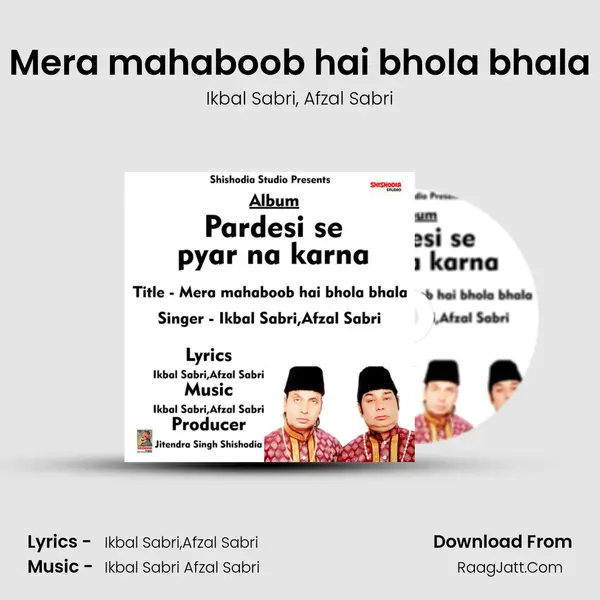 Mera mahaboob hai bhola bhala mp3 song