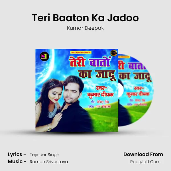 Teri Baaton Ka Jadoo mp3 song