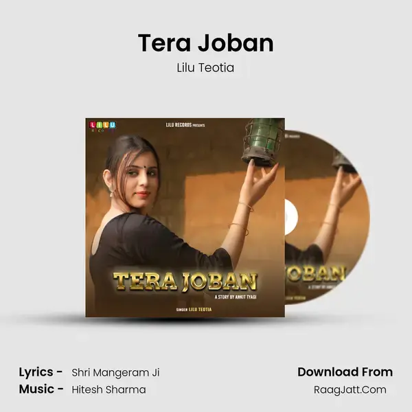 Tera Joban Song mp3 | Lilu Teotia