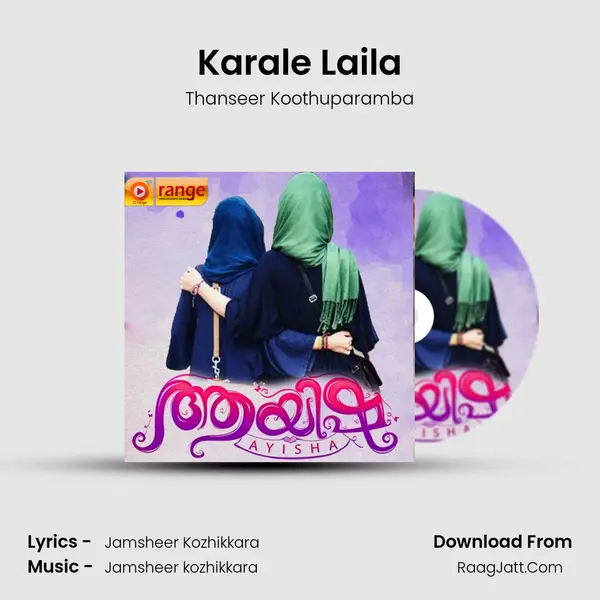 Karale Laila Song mp3 | Thanseer Koothuparamba