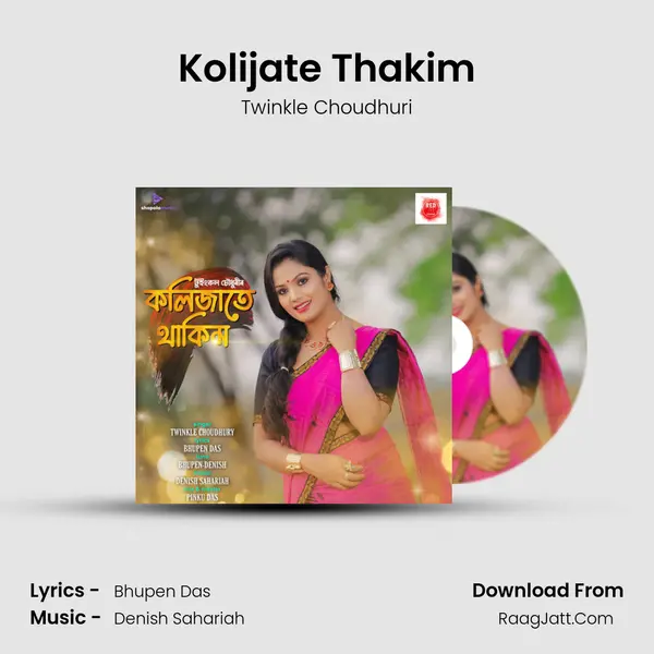 Kolijate Thakim mp3 song