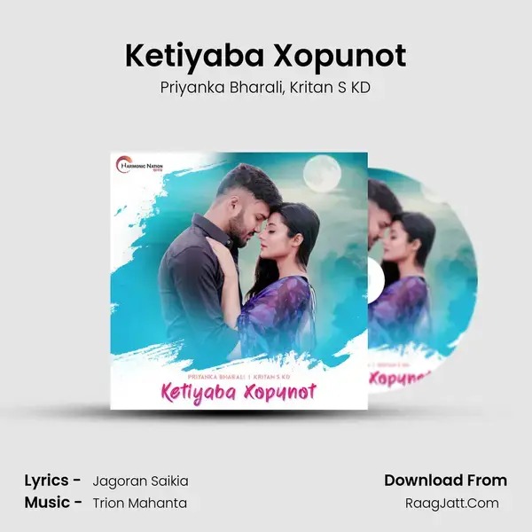 Ketiyaba Xopunot Song mp3 | Priyanka Bharali