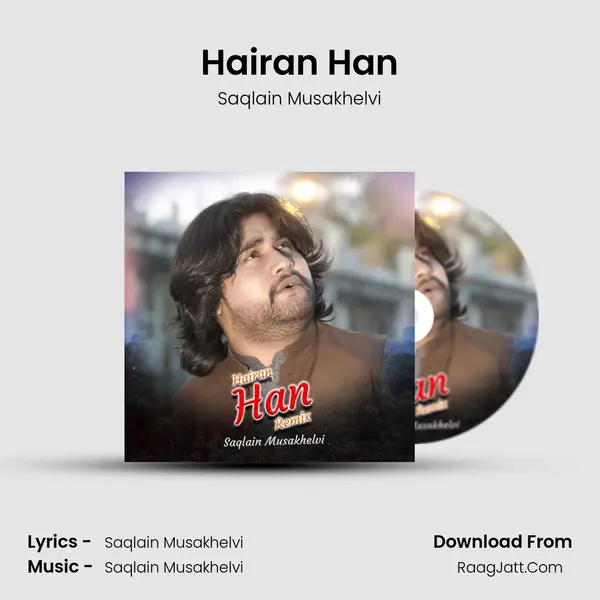 Hairan Han mp3 song