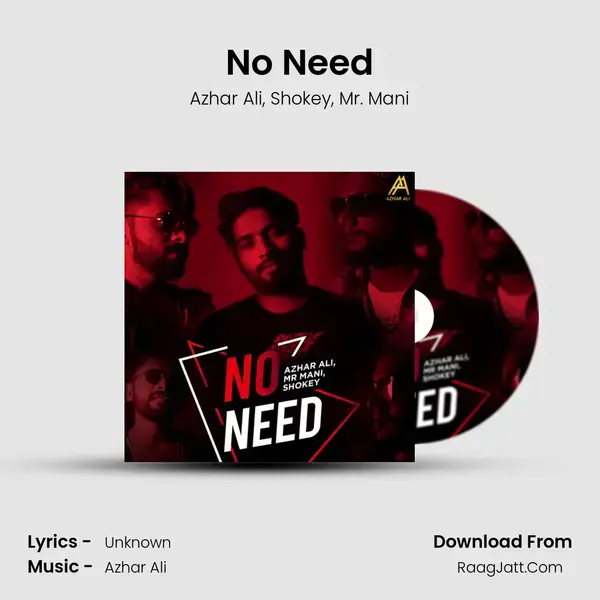 No Need Song mp3 | Azhar Ali