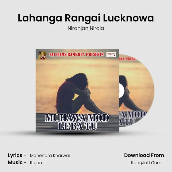 Lahanga Rangai Lucknowa Song mp3 | Niranjan Nirala