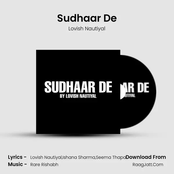 Sudhaar De mp3 song