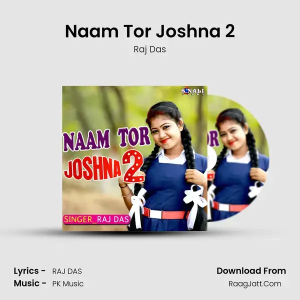 Naam Tor Joshna 2 mp3 song