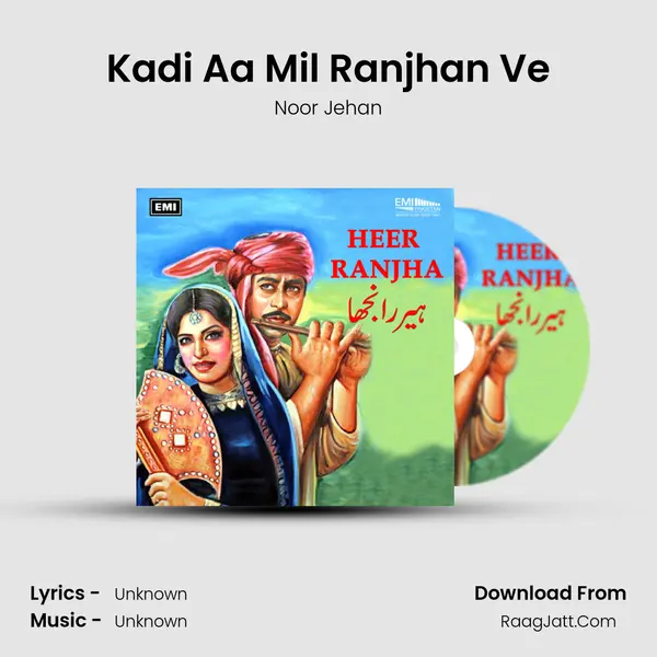 Kadi Aa Mil Ranjhan Ve Song mp3 | Noor Jehan