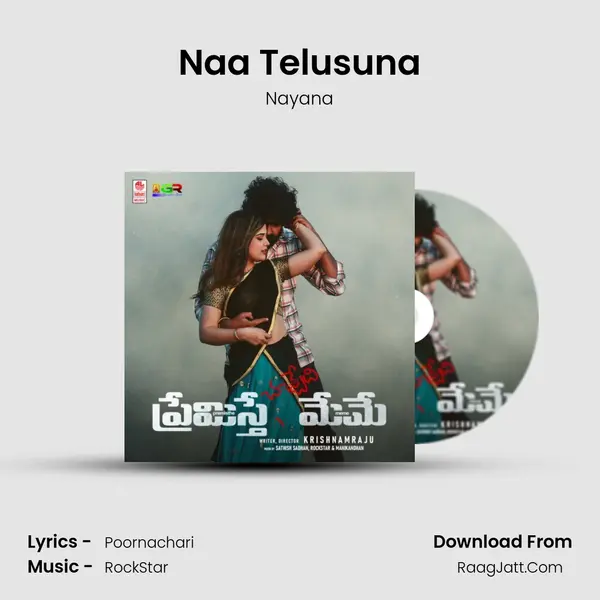 Naa Telusuna Song mp3 | Nayana