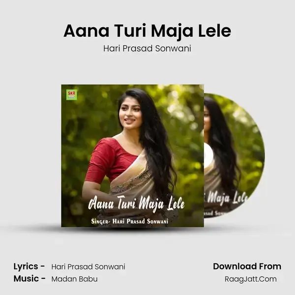 Aana Turi Maja Lele mp3 song