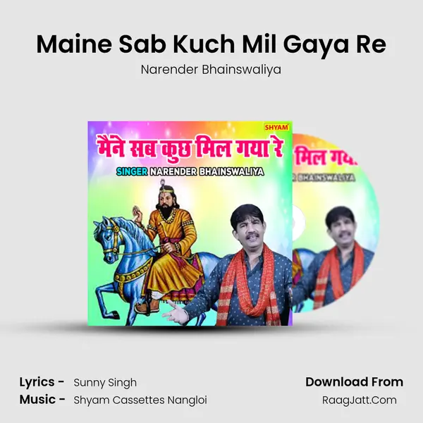 Maine Sab Kuch Mil Gaya Re mp3 song