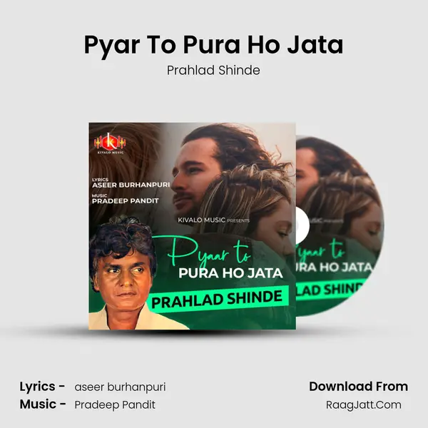 Pyar To Pura Ho Jata mp3 song