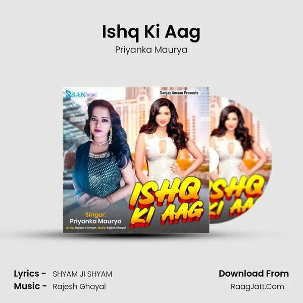 Ishq Ki Aag mp3 song