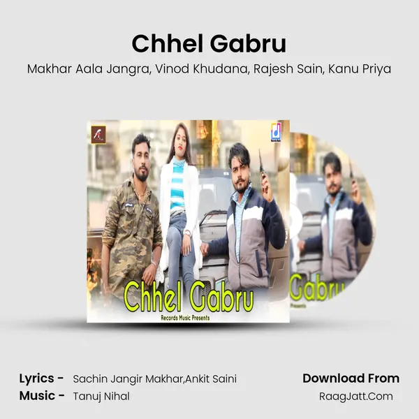 Chhel Gabru - Makhar Aala Jangra