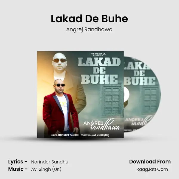 Lakad De Buhe Song mp3 | Angrej Randhawa