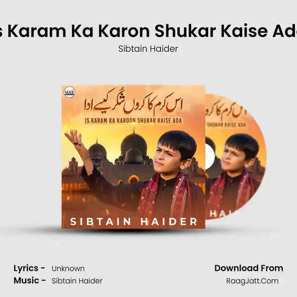 Is Karam Ka Karon Shukar Kaise Ada mp3 song