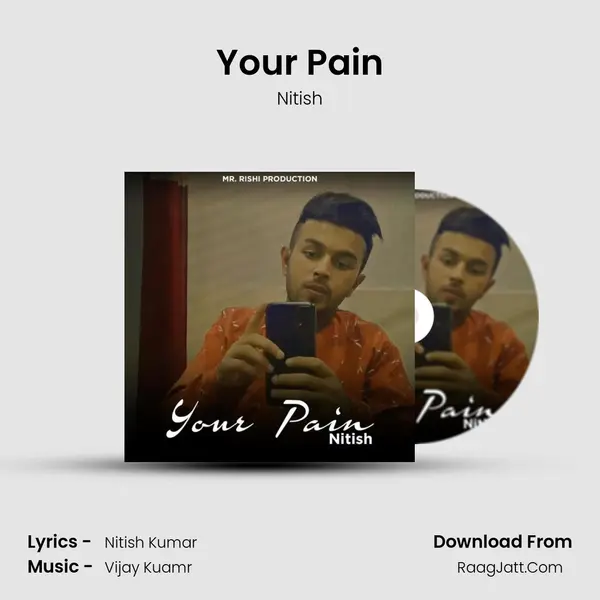 Your Pain mp3 song