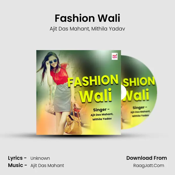 Fashion Wali mp3 song