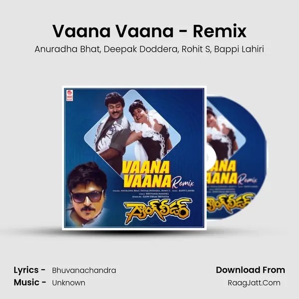 Vaana Vaana - Remix(Remix By Gowtham Srivatsa) mp3 song