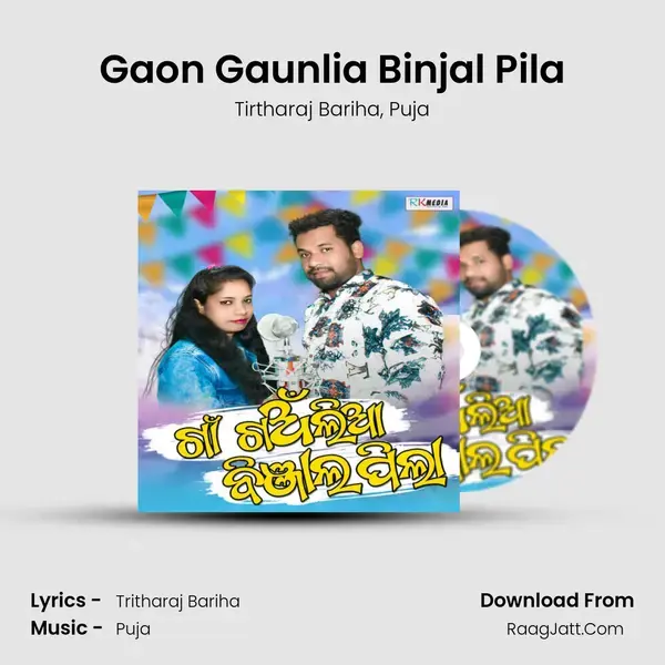 Gaon Gaunlia Binjal Pila mp3 song