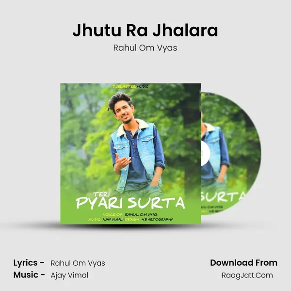 Jhutu Ra Jhalara mp3 song