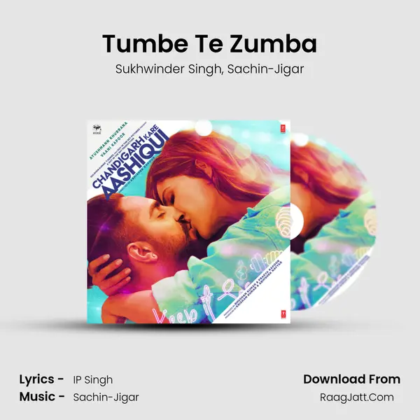 Tumbe Te Zumba Song mp3 | Sukhwinder Singh