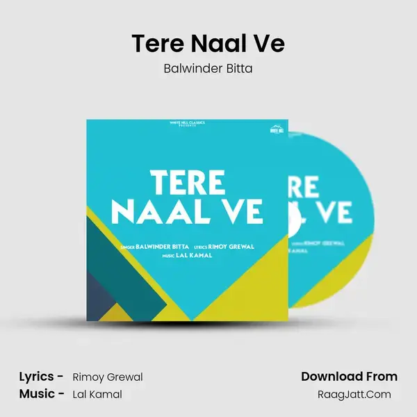 Tere Naal Ve mp3 song