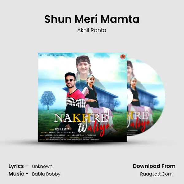 Shun Meri Mamta mp3 song