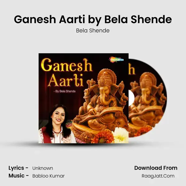 Ganesh Aarti by Bela Shende mp3 song