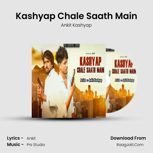 Kashyap Chale Saath Main mp3 song