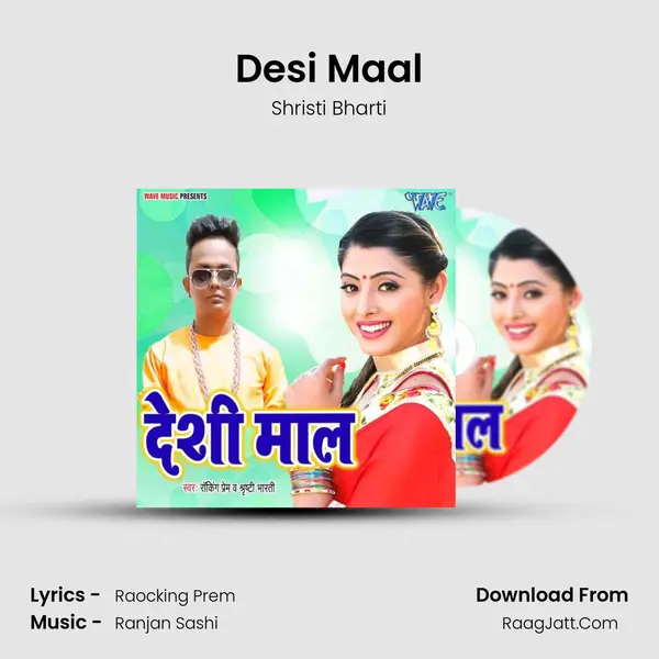 Desi Maal mp3 song