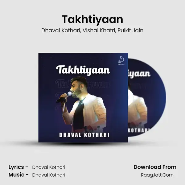 Takhtiyaan mp3 song