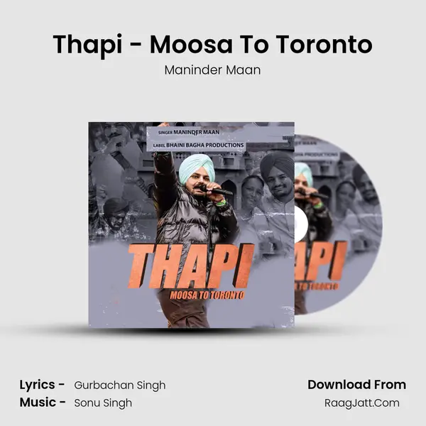 Thapi - Moosa To Toronto mp3 song