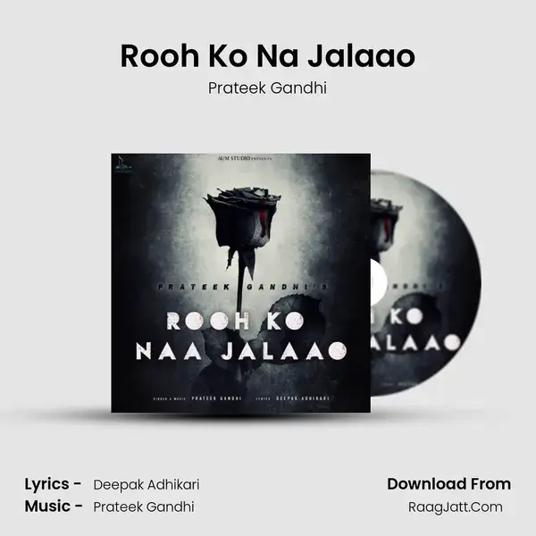 Rooh Ko Na Jalaao mp3 song