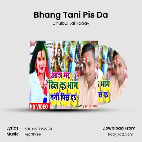 Bhang Tani Pis Da mp3 song