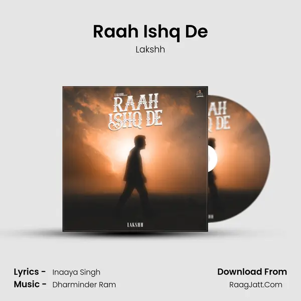 Raah Ishq De mp3 song