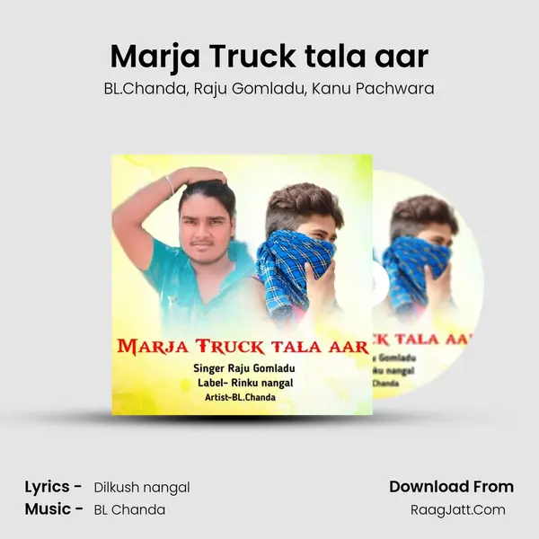 Marja Truck tala aar mp3 song