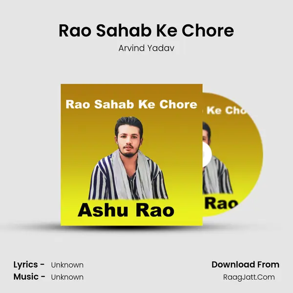 Rao Sahab Ke Chore mp3 song