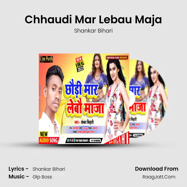 Chhaudi Mar Lebau Maja mp3 song