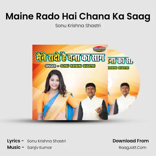 Maine Rado Hai Chana Ka Saag mp3 song