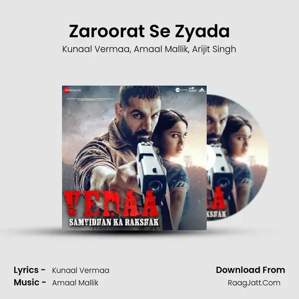 Zaroorat Se Zyada mp3 song