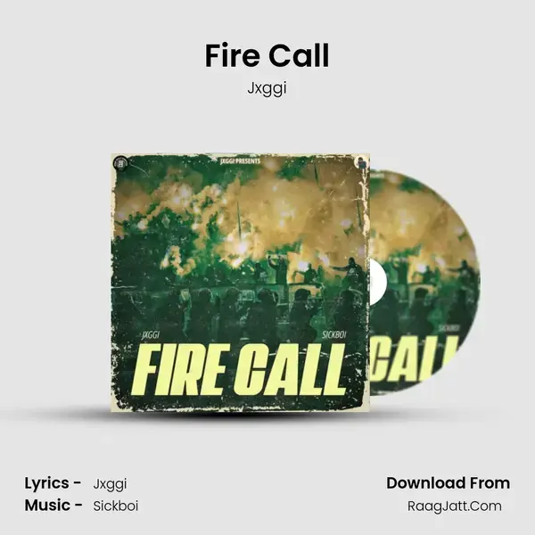 Fire Call mp3 song