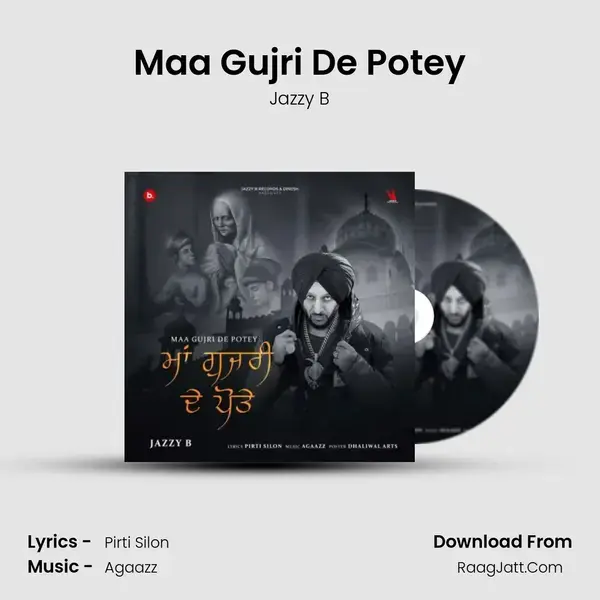 Maa Gujri De Potey - Jazzy B