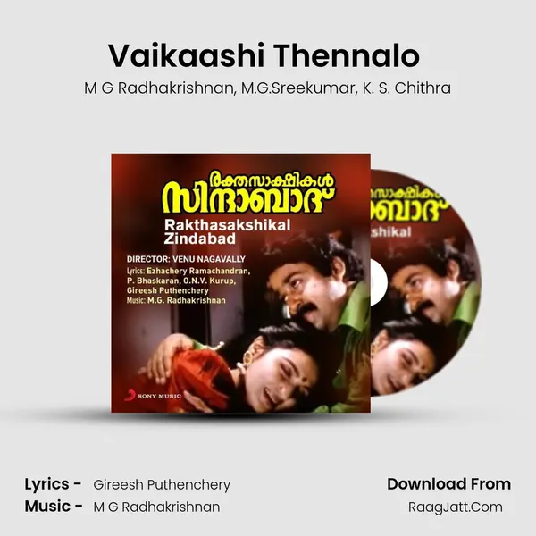 Vaikaashi Thennalo (Version, 1) mp3 song